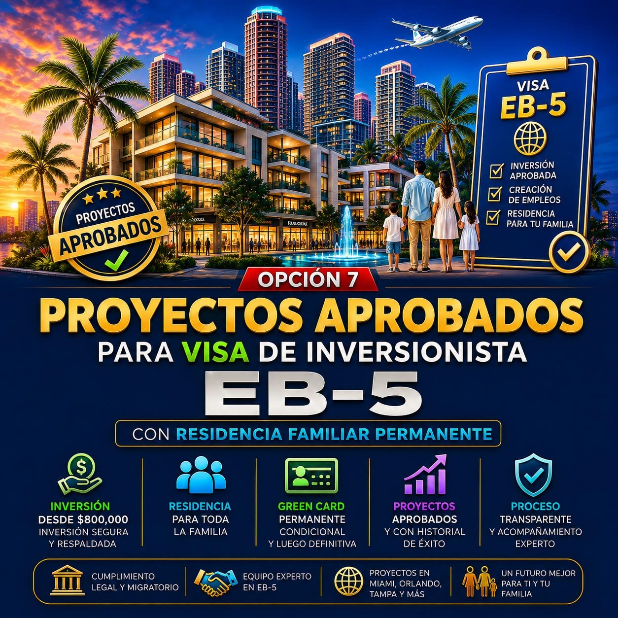 proyectos-aprobados-para-visa-de-inversionista-eb-5-con-residencia-familiar-permanente